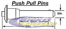 Push Pull Pins Button Head 5/16" Diameter, 1.000 Grip, Overall Length 2.260"